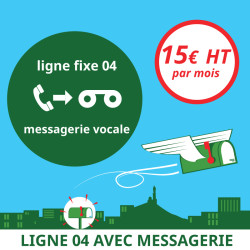 Attribution d'une ligne fixe en 04 avec messagerie vocale - Domiciliation Marseille 1er - Domiciliation d'entreprise